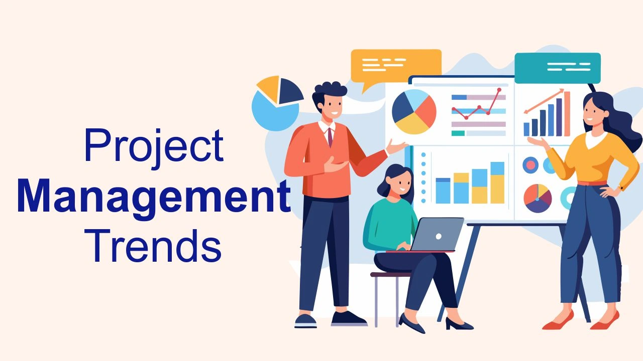 Project Management Trends