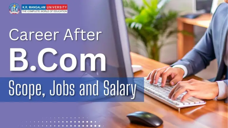 Career After B.Com: Scope, Jobs and Salary
