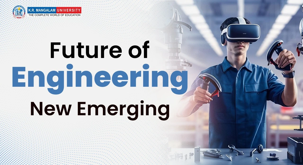 Future of Engineering: New Emerging