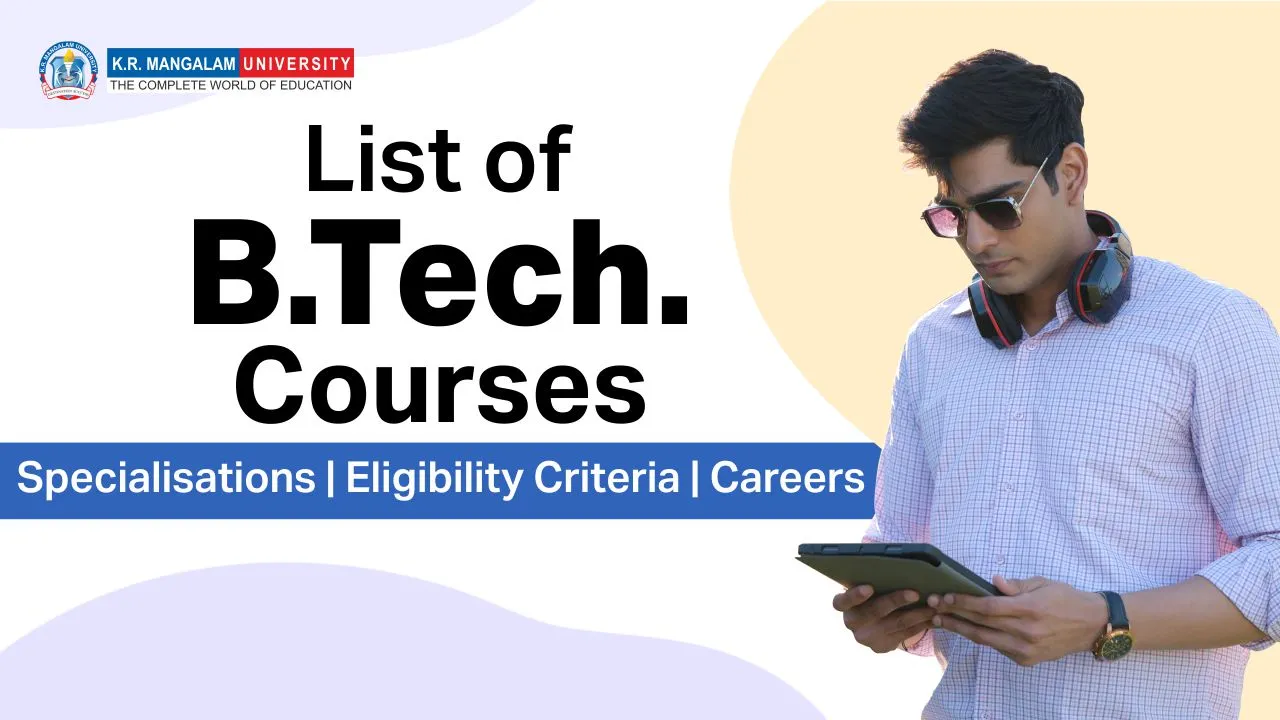 List of B.Tech Courses
