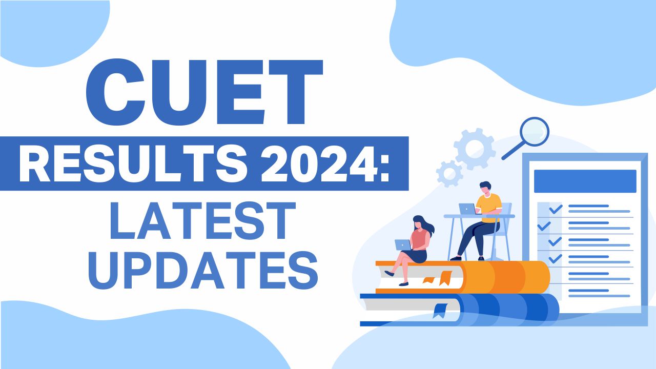 CUET Results 2024
