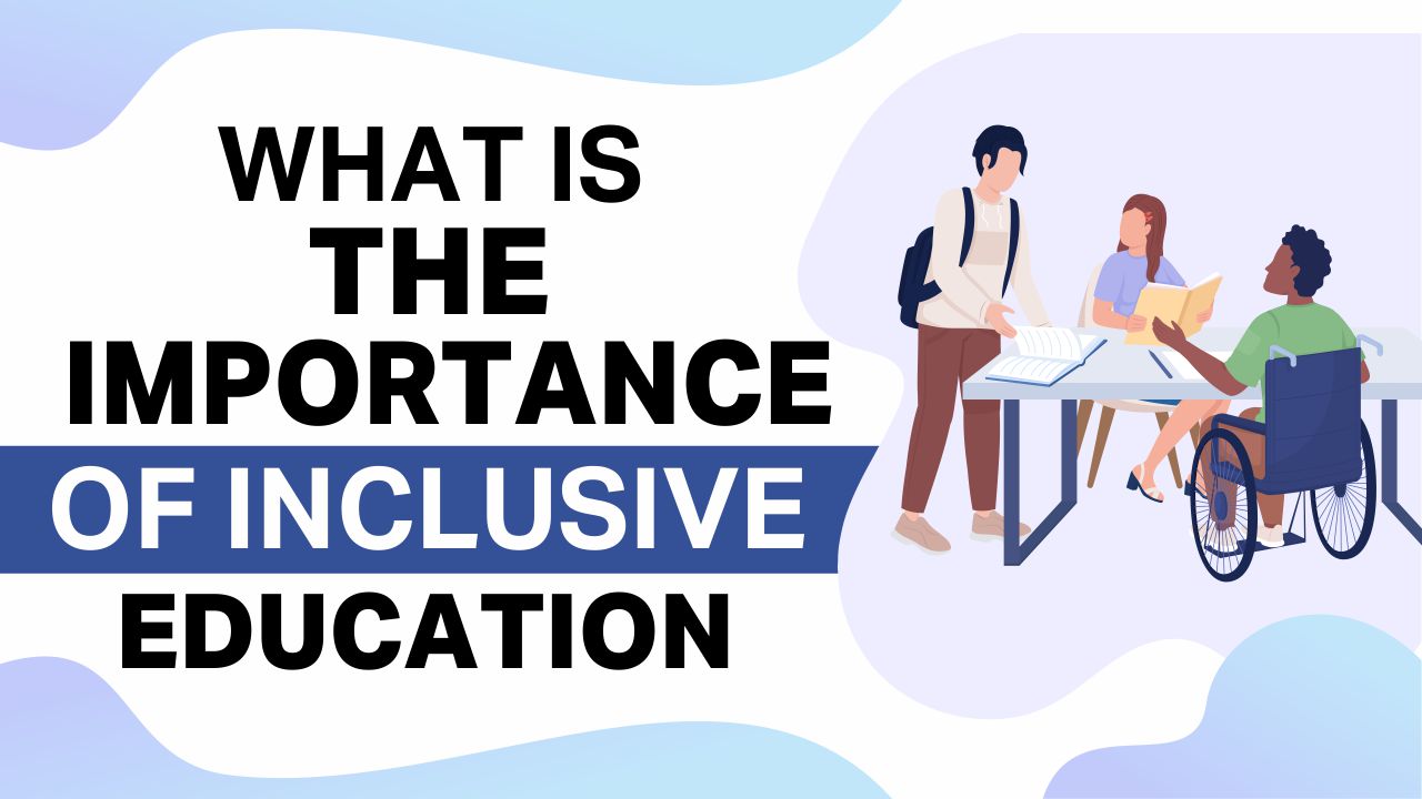 importance of inclusive education