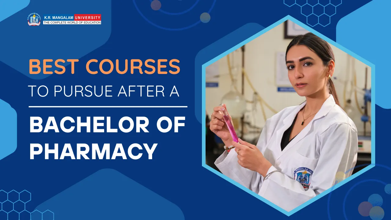 Best Courses to Pursue After a Bachelor of Pharmacy