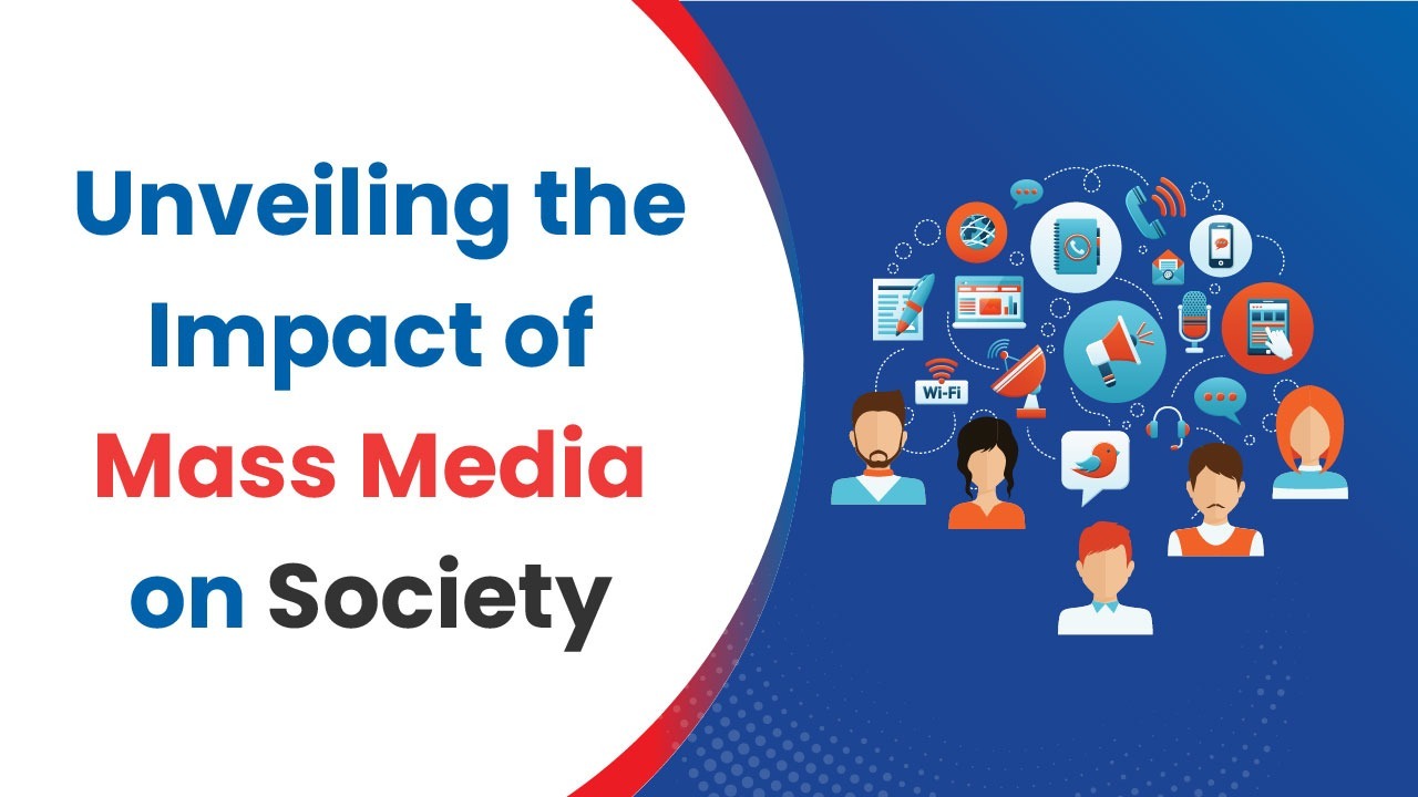 impact of mass media on society