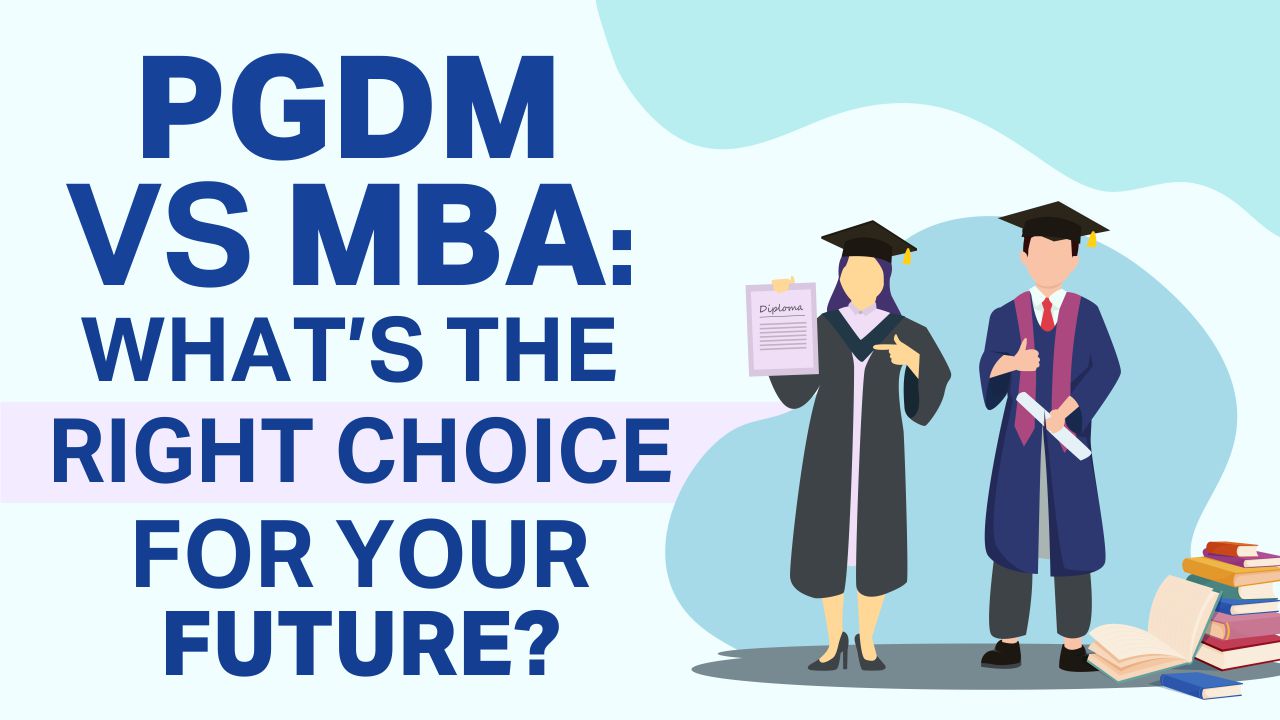 PGDM vs MBA