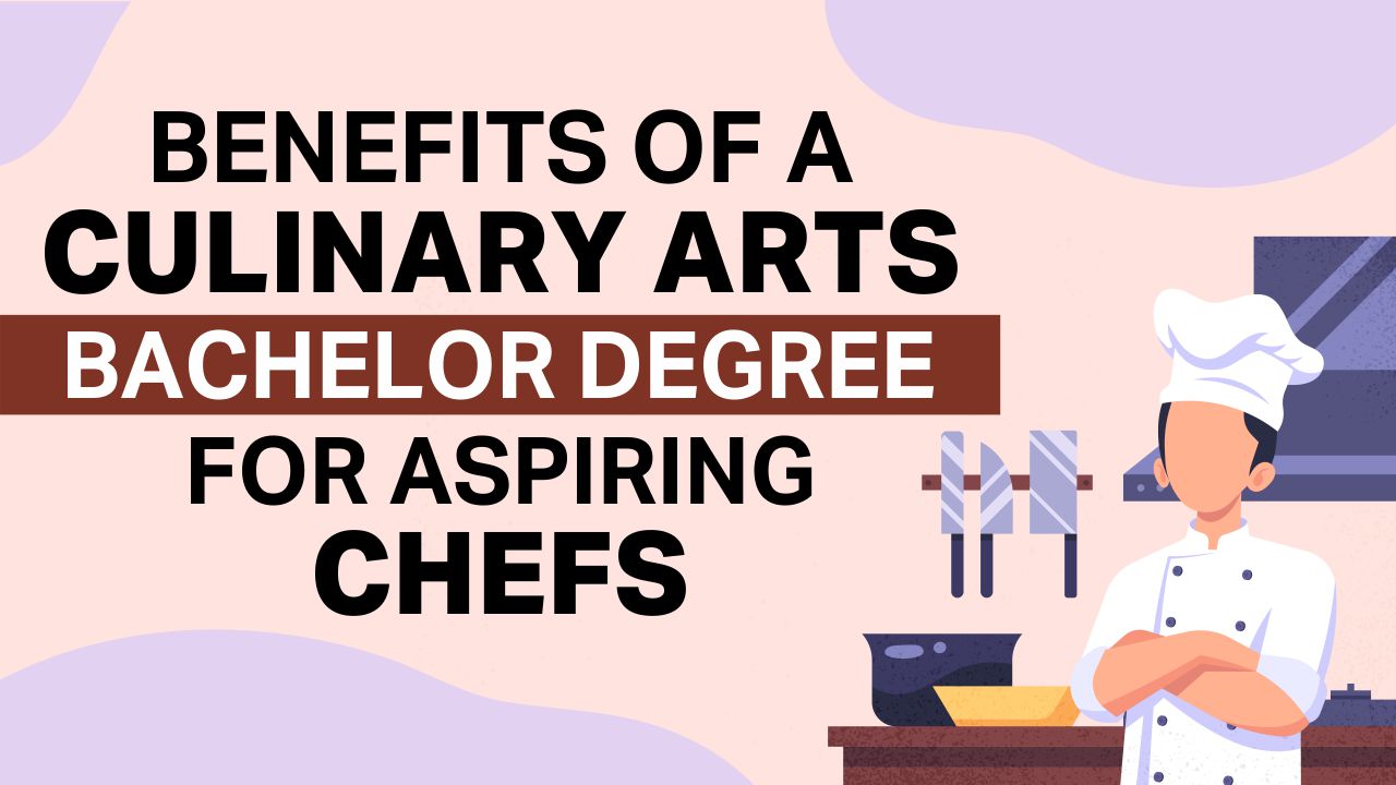 Culinary Arts Bachelor degree
