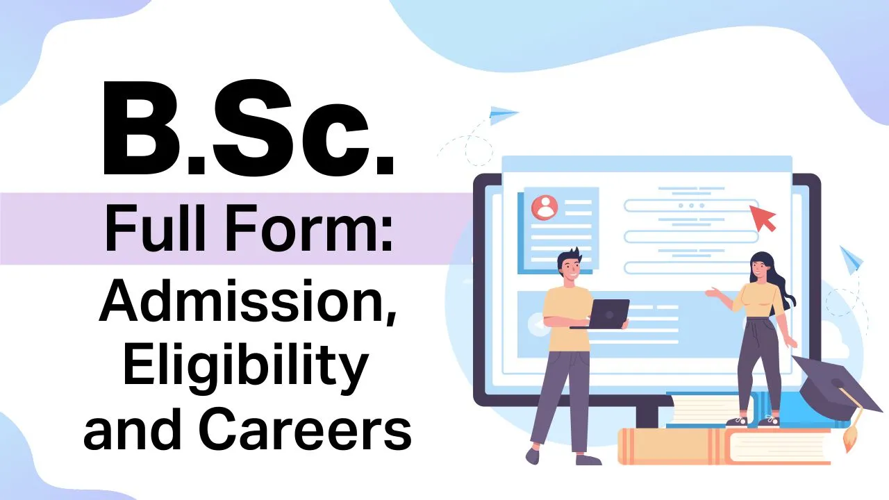 BSc full form