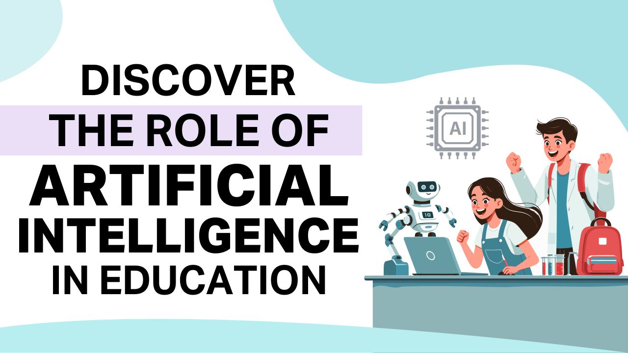 role of artificial intelligence in education