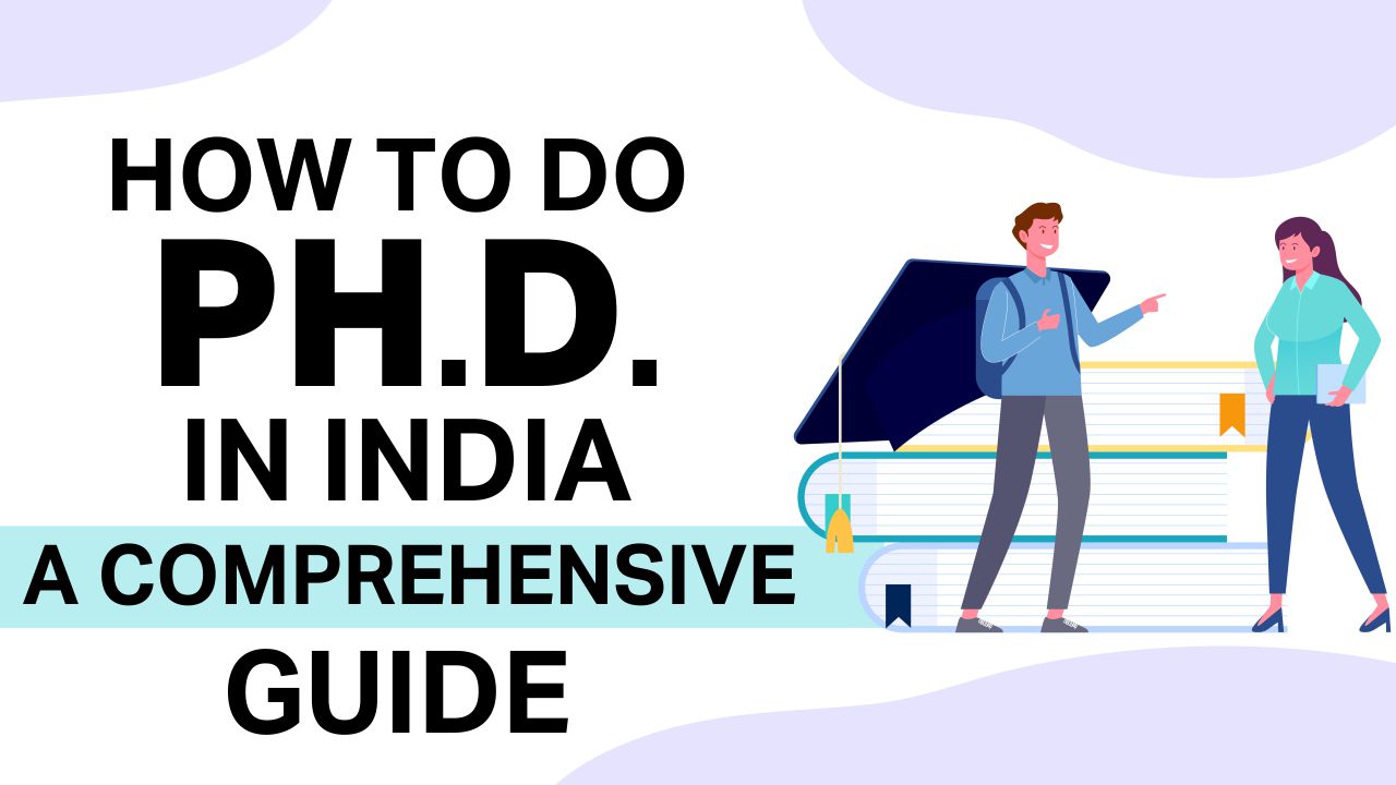 How To Do Ph.D. In India