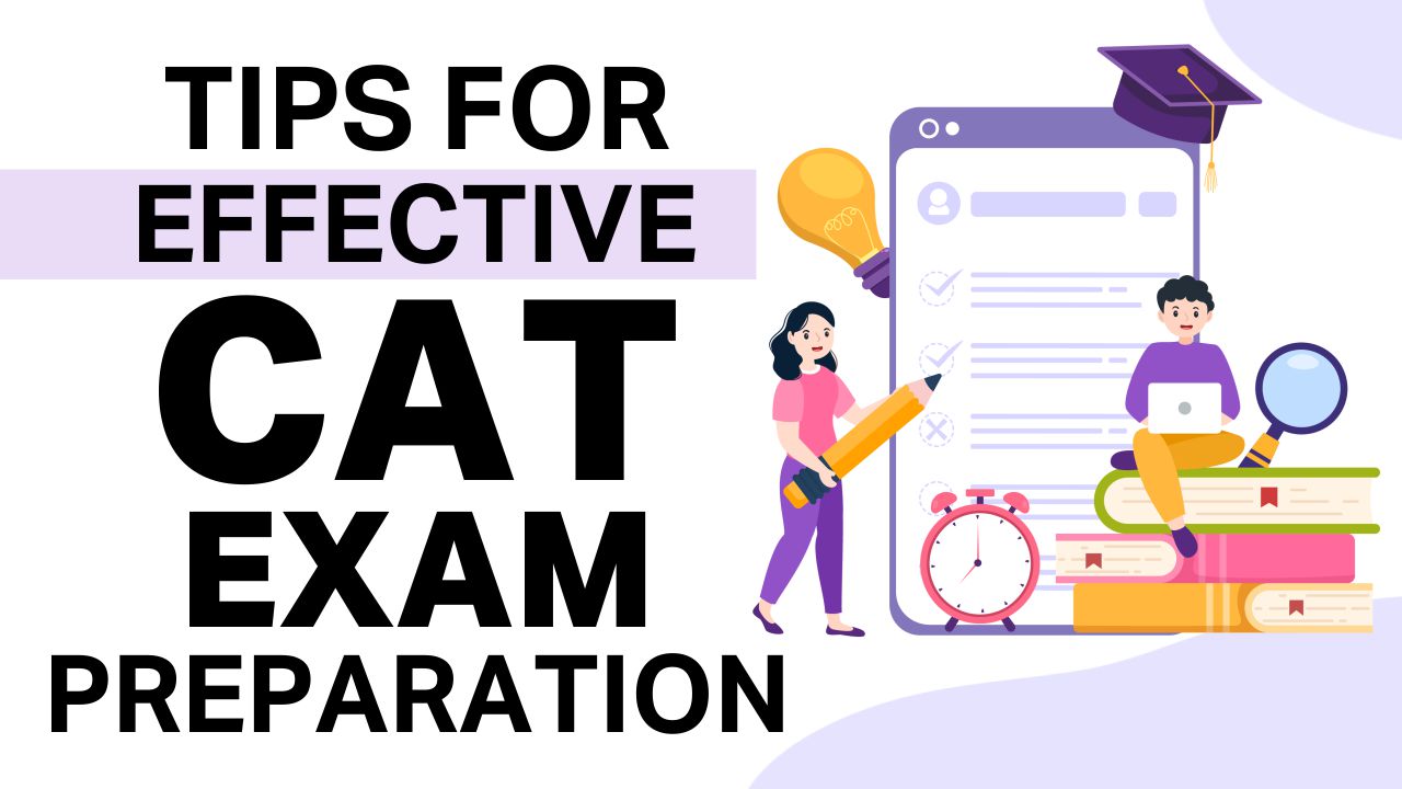 CAT Exam Preparation