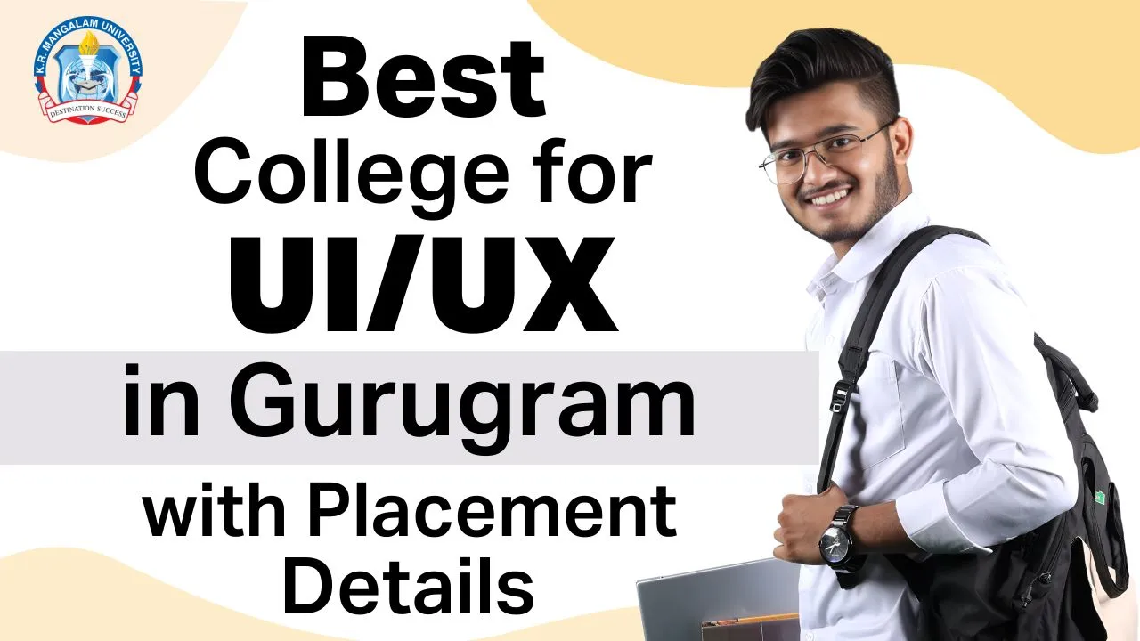 Best College for UI/UX in Gurugram
