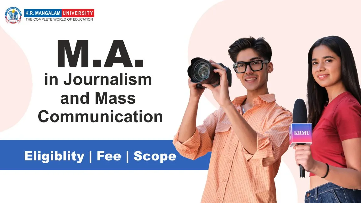 MA in Journalism and Mass Communication​