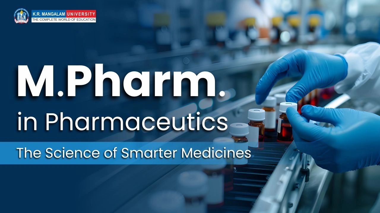 M.Pharm. in Pharmaceutics: Eligibility, Admissions & Careers