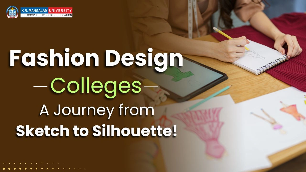 Best Fashion Design Colleges: How to Choose the Right One?