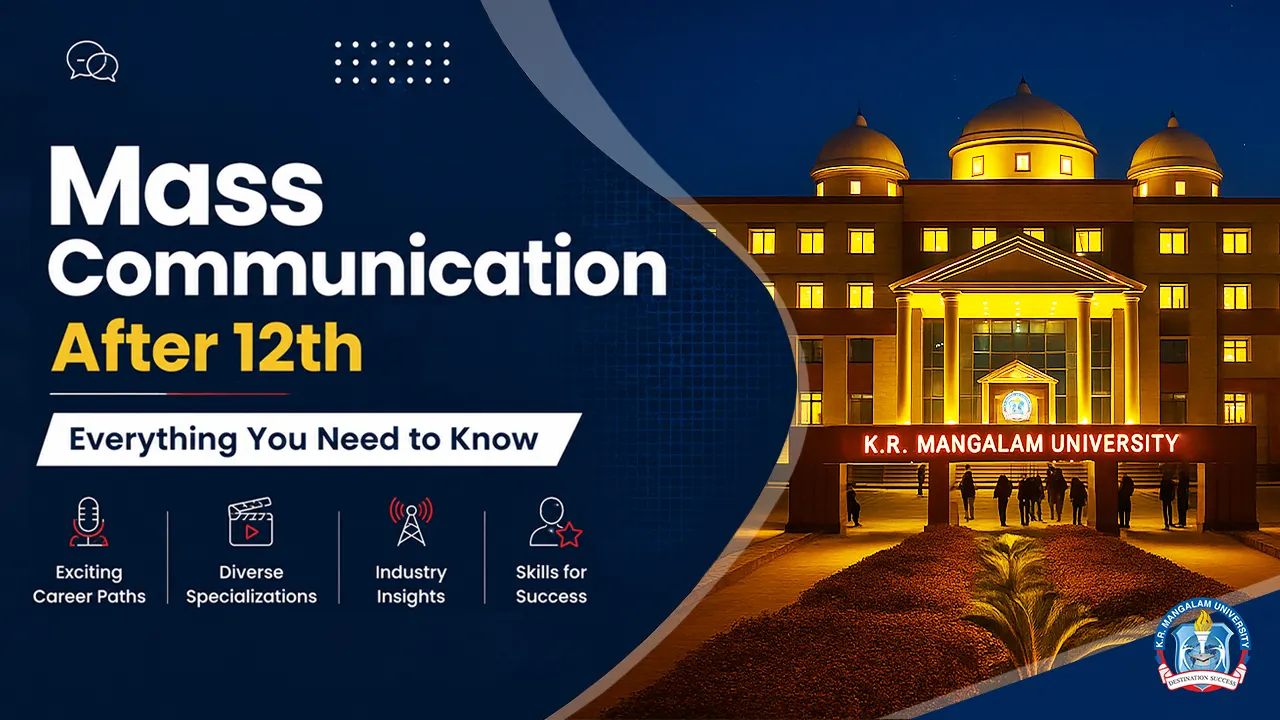 Mass Communication Courses After 12th A Complete Guide
