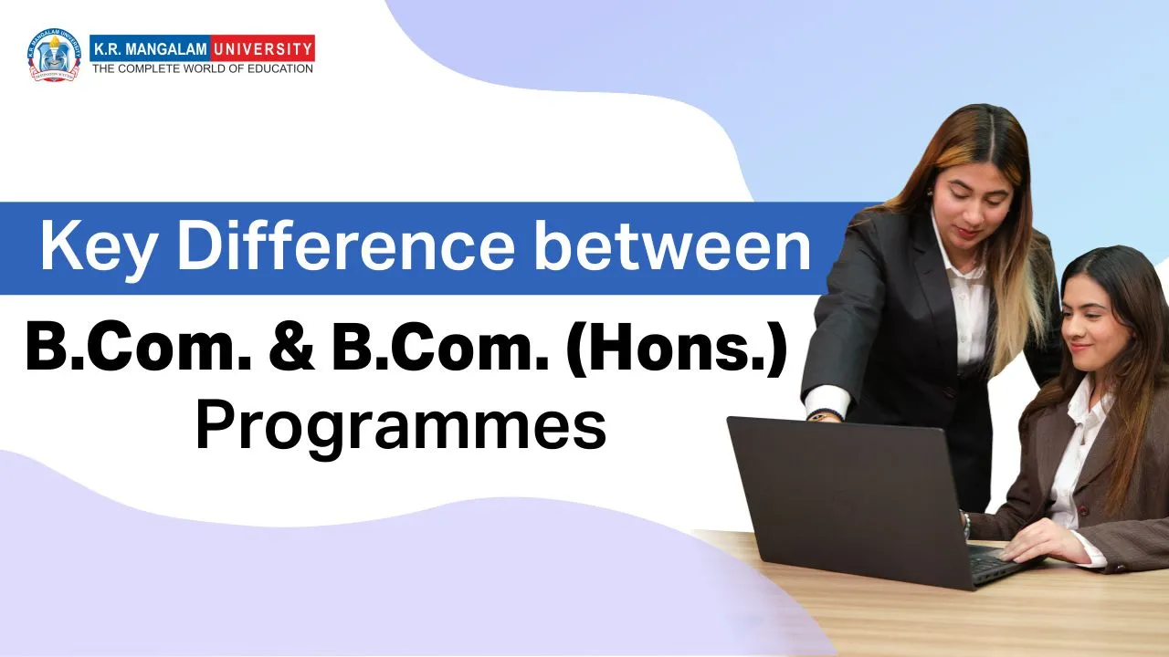 Difference between B.Com. & B.Com. Hons.
