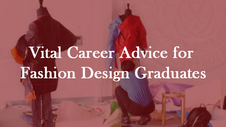 Fashion Design Graduates