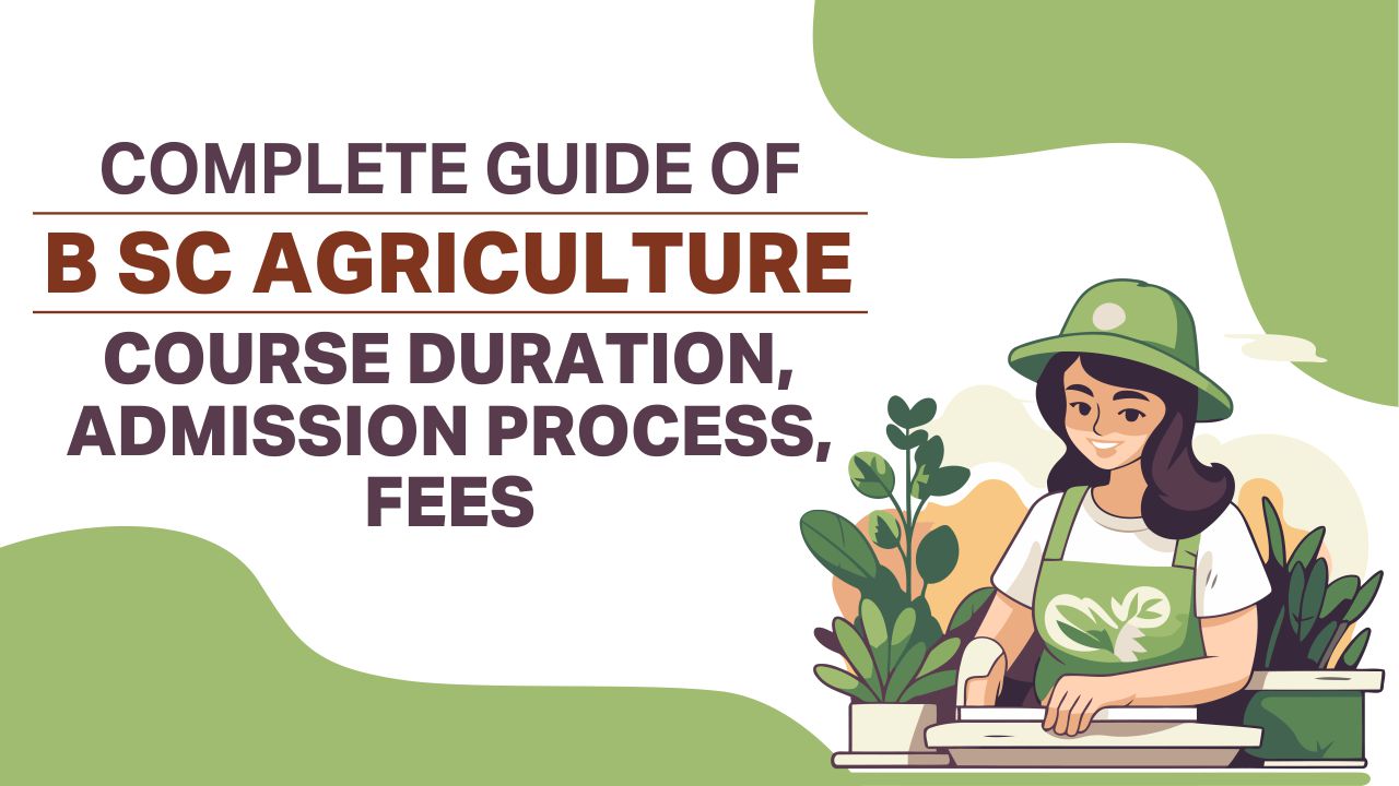 b sc agriculture course duration