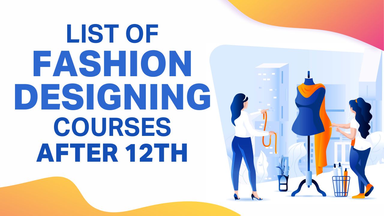 fashion designing courses after 12th