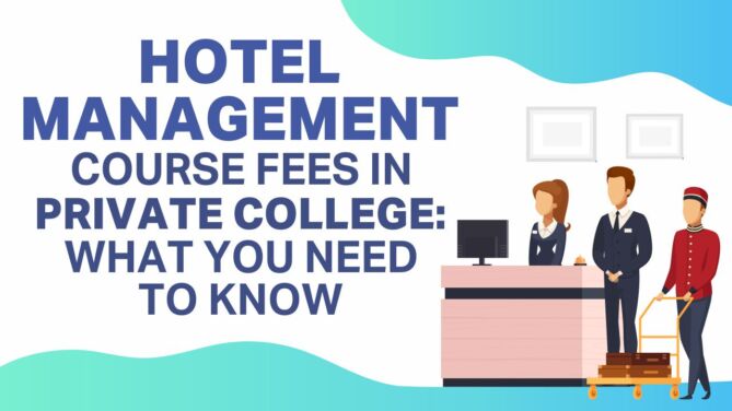 hotel management course fees in private college