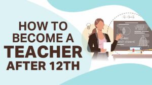 teaching courses after 12th