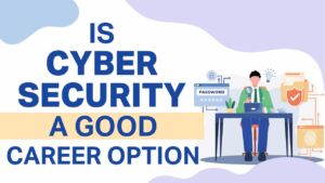 is cyber security a good career
